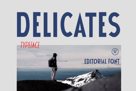 Delicates: The Bold Font That Elevates Your Campaigns