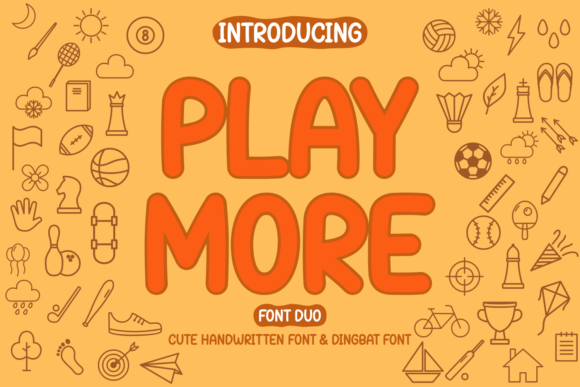 Play More Font for Chic and Cheery Branding