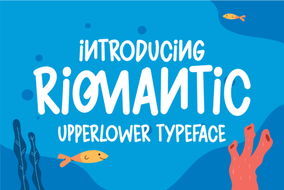 Riomantic: A Display Font for Bold Visual Statements